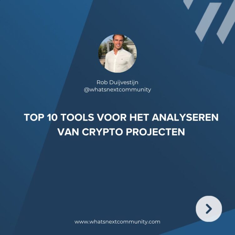 De top 10 tools WhatNext voor het analyseren van crypto projecten 🔨